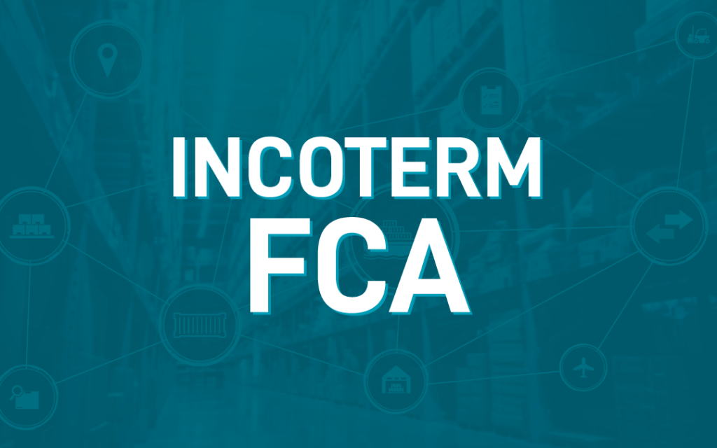 Incoterm FCA